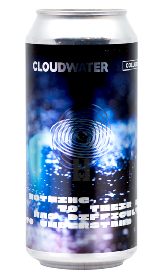 Cloudwater Nothing, To Their Mind, Was Difficult To Understand