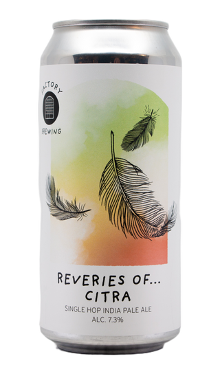 Factory Reveries Of... Citra
