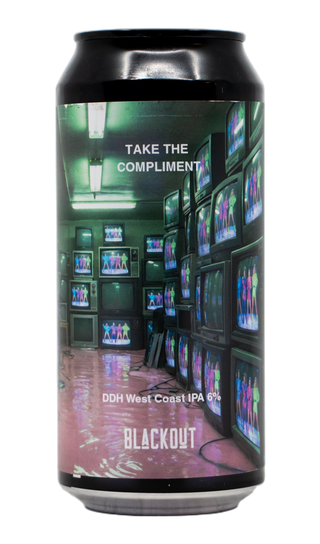 Blackout Take the Compliment