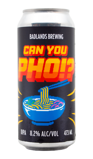 Badlands CAN YOU PHO!?