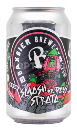 Baxbier SMaSH or Pass: Strata