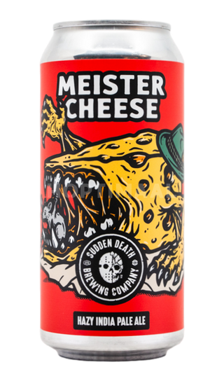 Sudden Death Meister Cheese