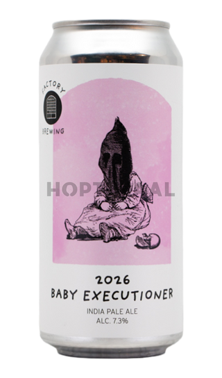 Factory Baby Executioner 2026