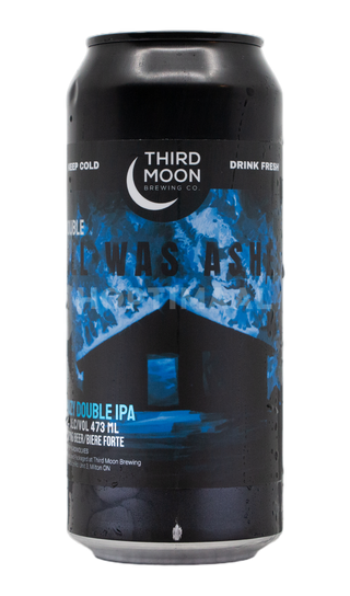 Third Moon Double All Was Ashes